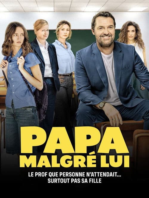 Papa malgré lui poster